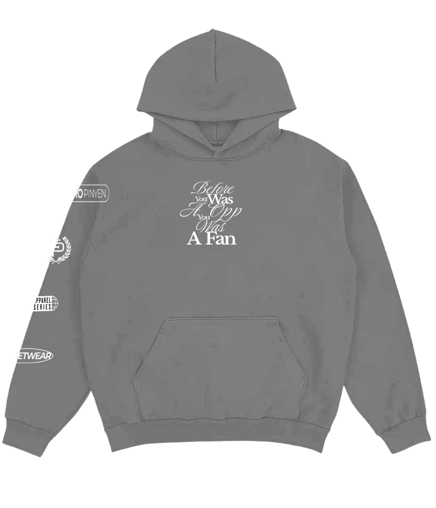 Before you was a opp hoodies